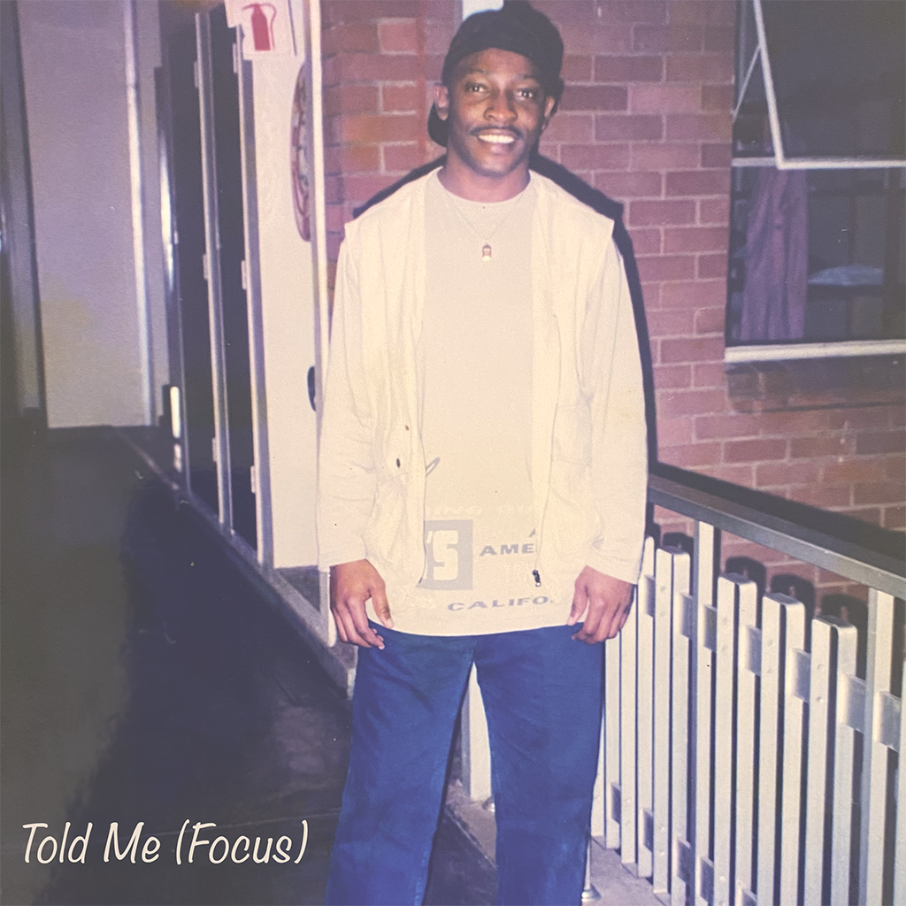 Told Me (Focus) Cover Art